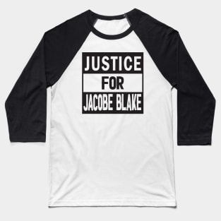 Justice For Jacob Blake BLM Baseball T-Shirt